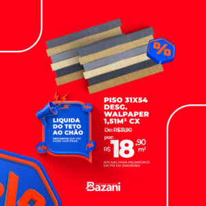 Piso 31x54 - Desg. Walpaper - 1,51M² CX